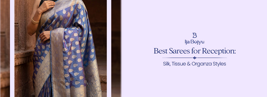 Sarees for Reception