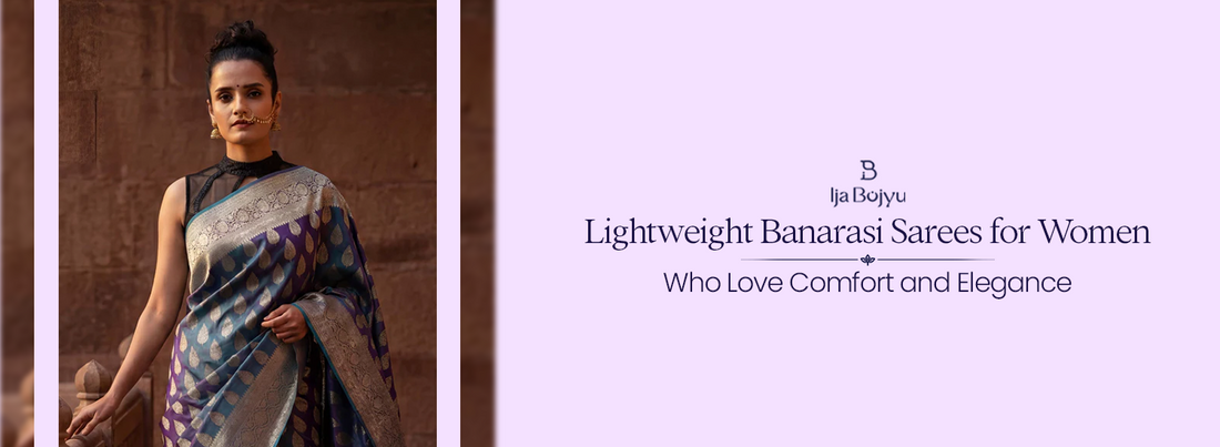 Lightweight Banarasi Sarees